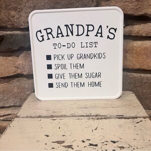 Grandpa's To-Do List metal Sign 8 x‎ 8